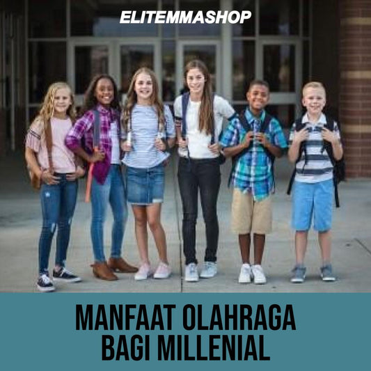 MANFAAT OLAHRAGA BAGI MILLENIAL