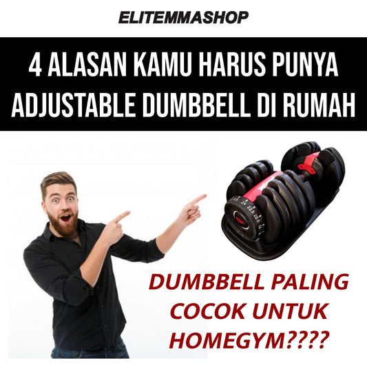4 Alasan Kamu Harus Punya Adjustable Dumbbell di Rumah