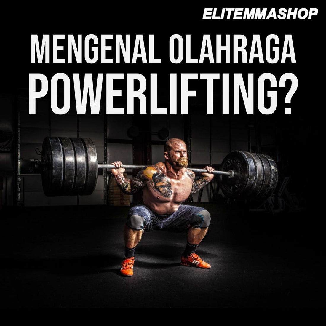 Mengenal olahraga powerlifting