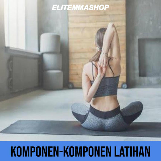 Komponen-Komponen Latihan