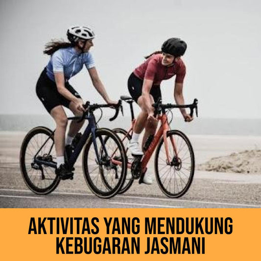 Aktivitas Yang Mendukung Kebugaran Jasmani