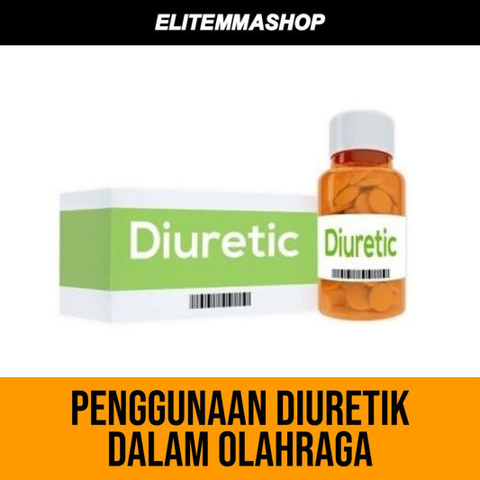 PENGGUNAAN DIURETIK DALAM OLAHRAGA