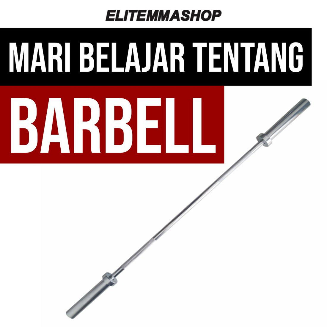 Sebelum membeli, simak dulu apa saja bagian dari barbell