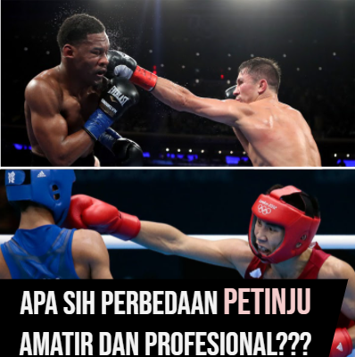 Apa perbedaan petinju amatir dengan profesional?